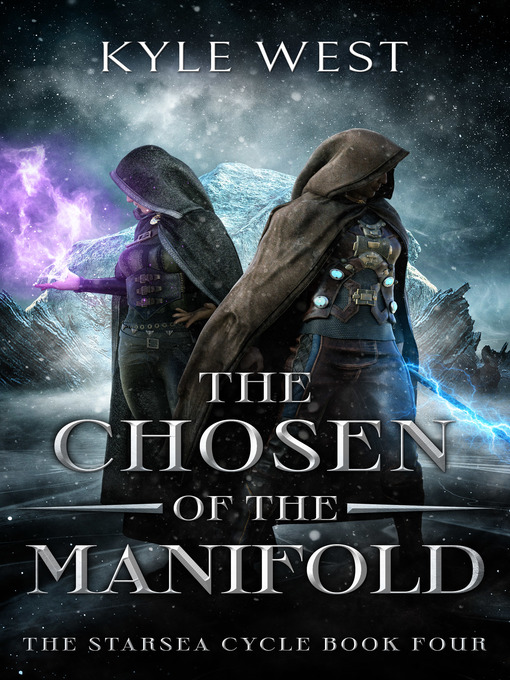 Title details for The Chosen of the Manifold by Kyle West - Wait list